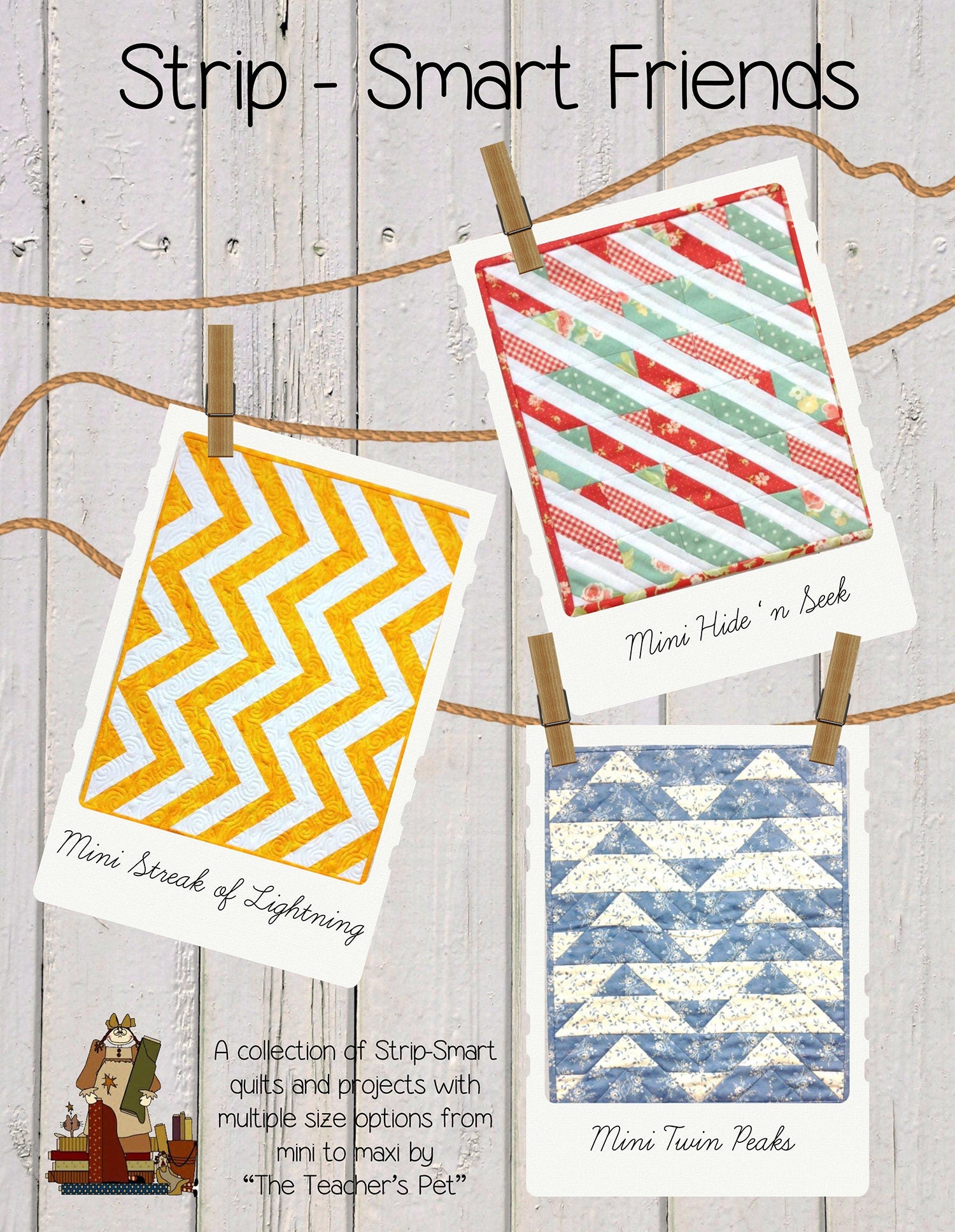 Strip-Smart Friends Quilt Pattern Book by Kathy Brown for The Teacher's Pet