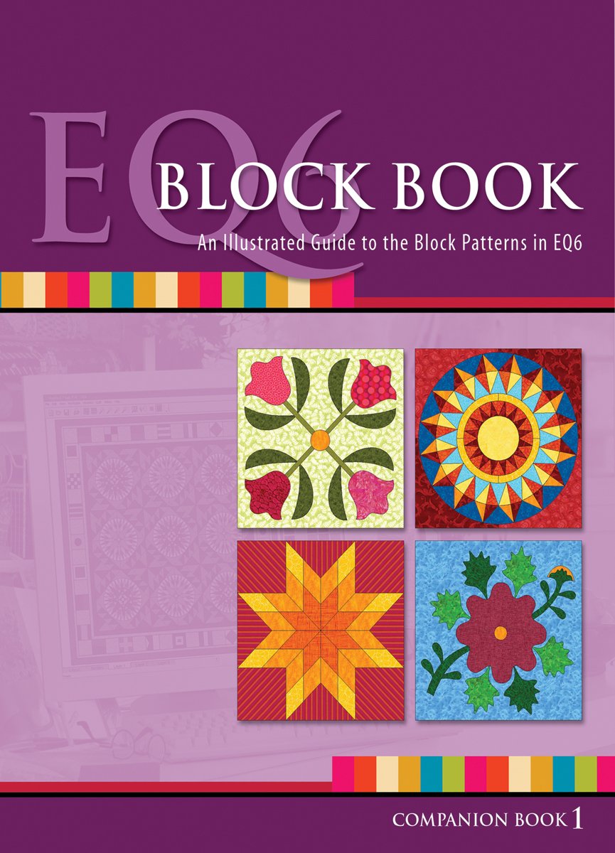 EQ6 Block Book for Electric Quilt Company