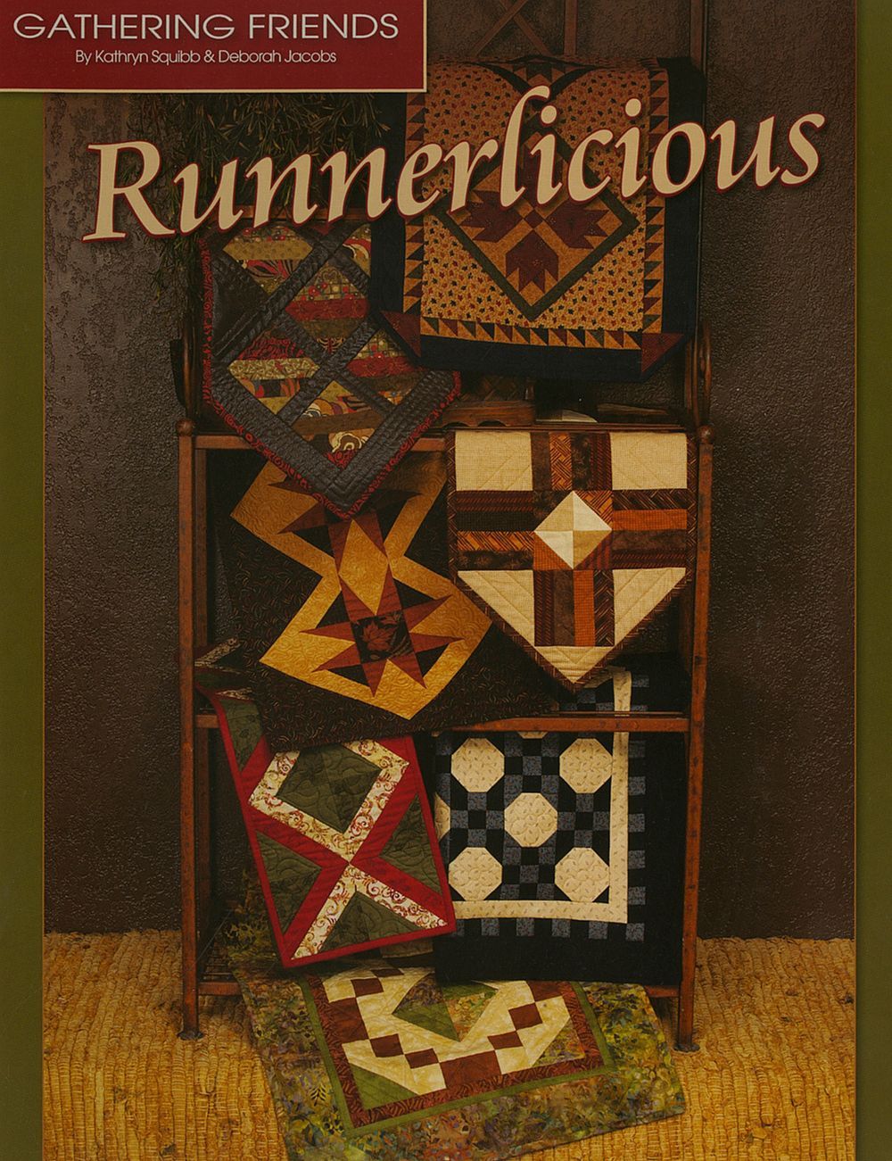 Runnerlicious Quilt Pattern Book by Kathryn Squibb of Gathering Friends
