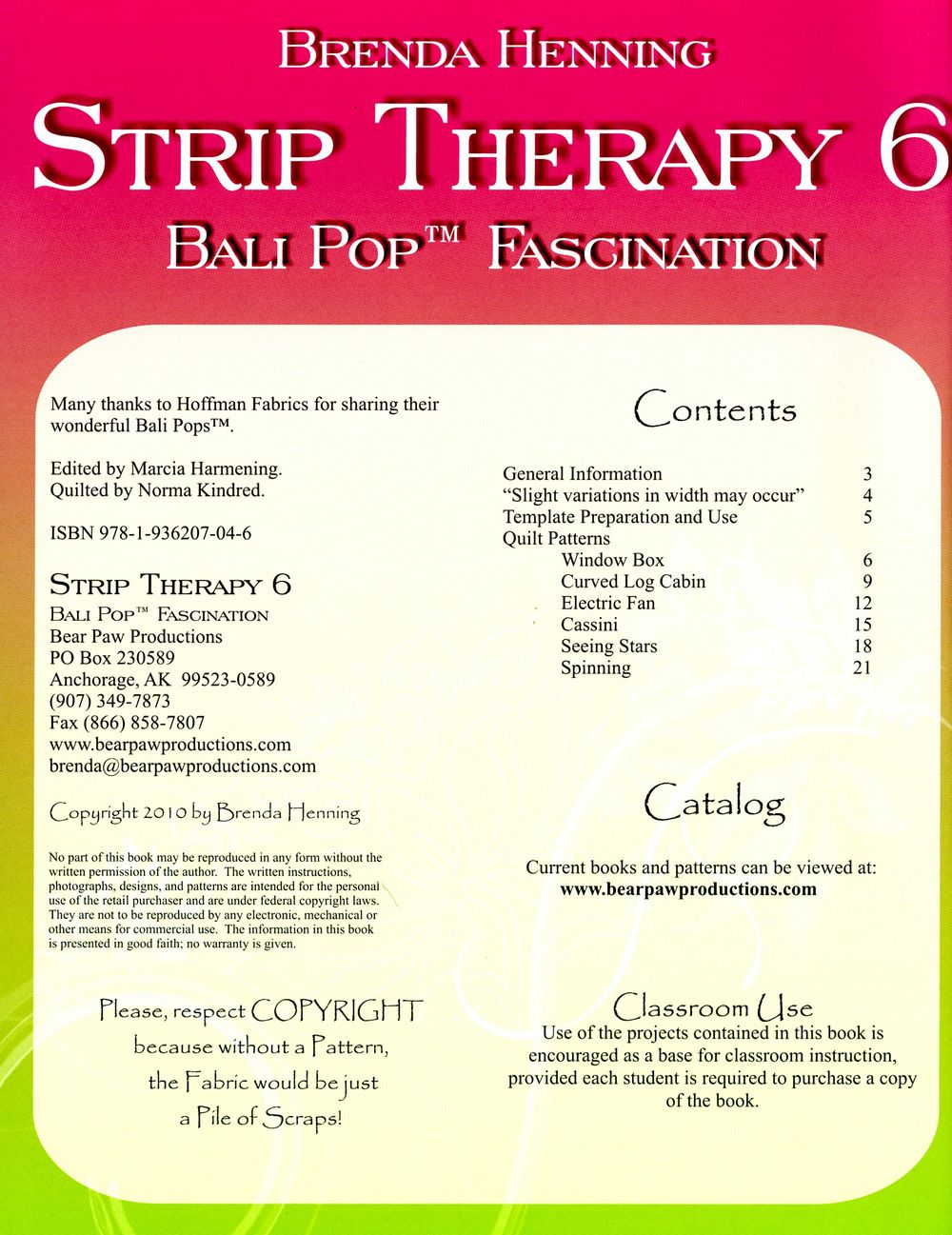 Strip Therapy 6 by Brenda Henning of Bear Paw Productions