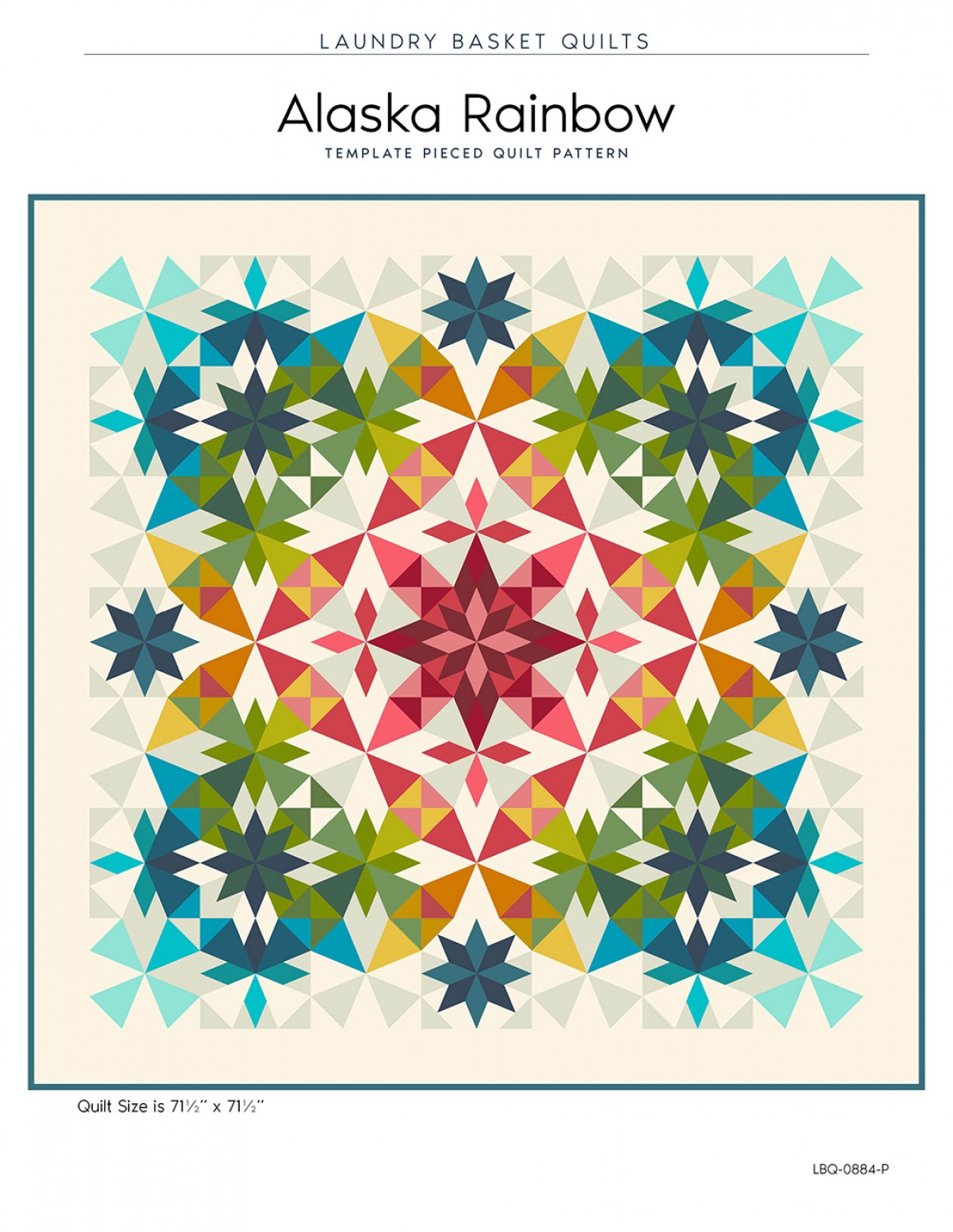 Alaska Rainbow Quilt Pattern by Edyta Sitar of Laundry Basket Quilts