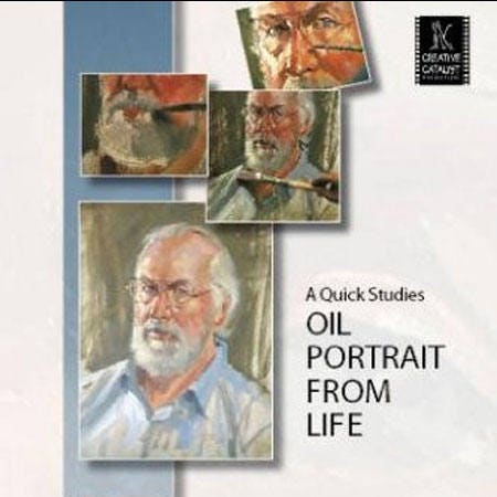 A Quick Studies Oil Portrait From Life Video on DVD with Craig Nelson for Creative Catalyst