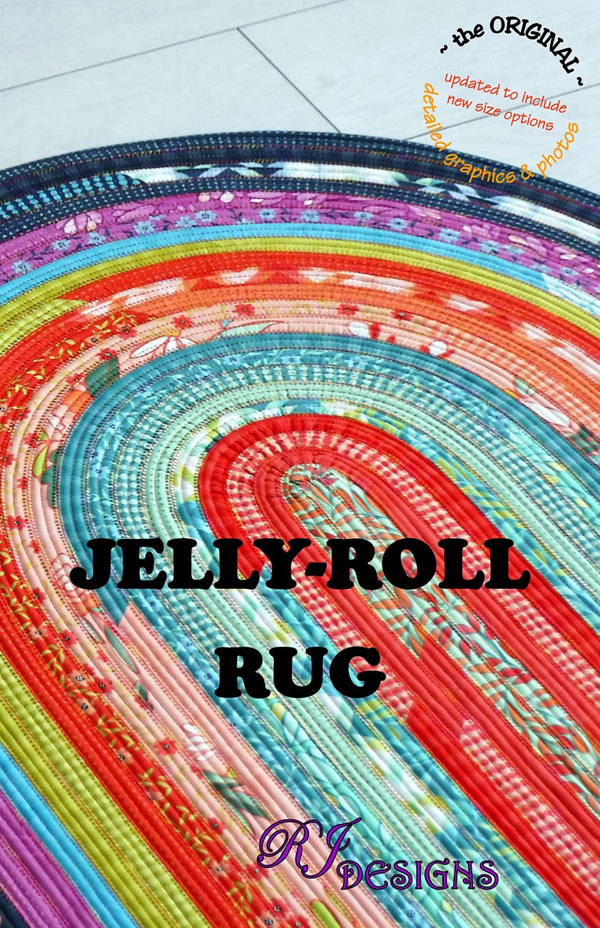 Jelly Roll Rug Oval 30-Inch x 44-Inch and More Sewing Pattern by Roma Lambson of RJ Designs