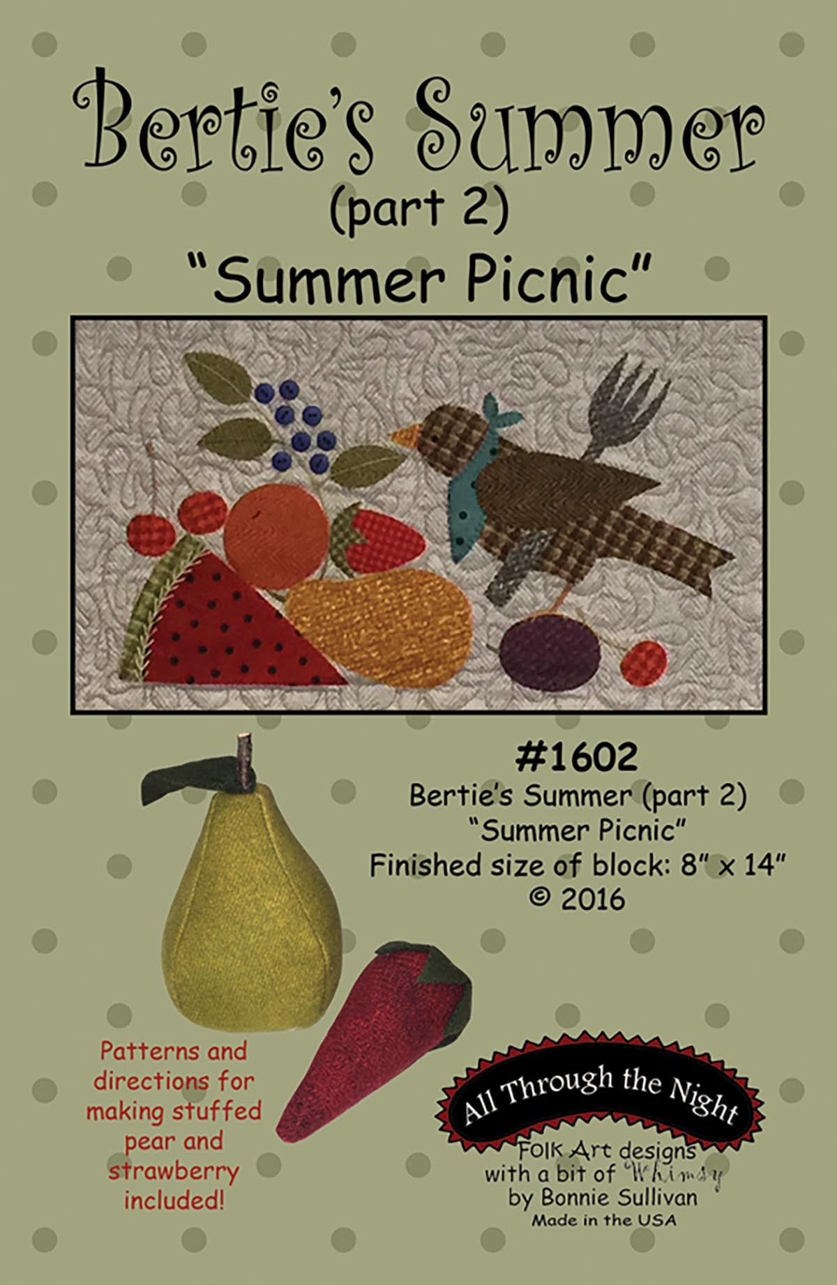 Bertie's Summer Quilt Pattern Part 2 Summer Picnic by Bonnie Sullivan for All Through The Night