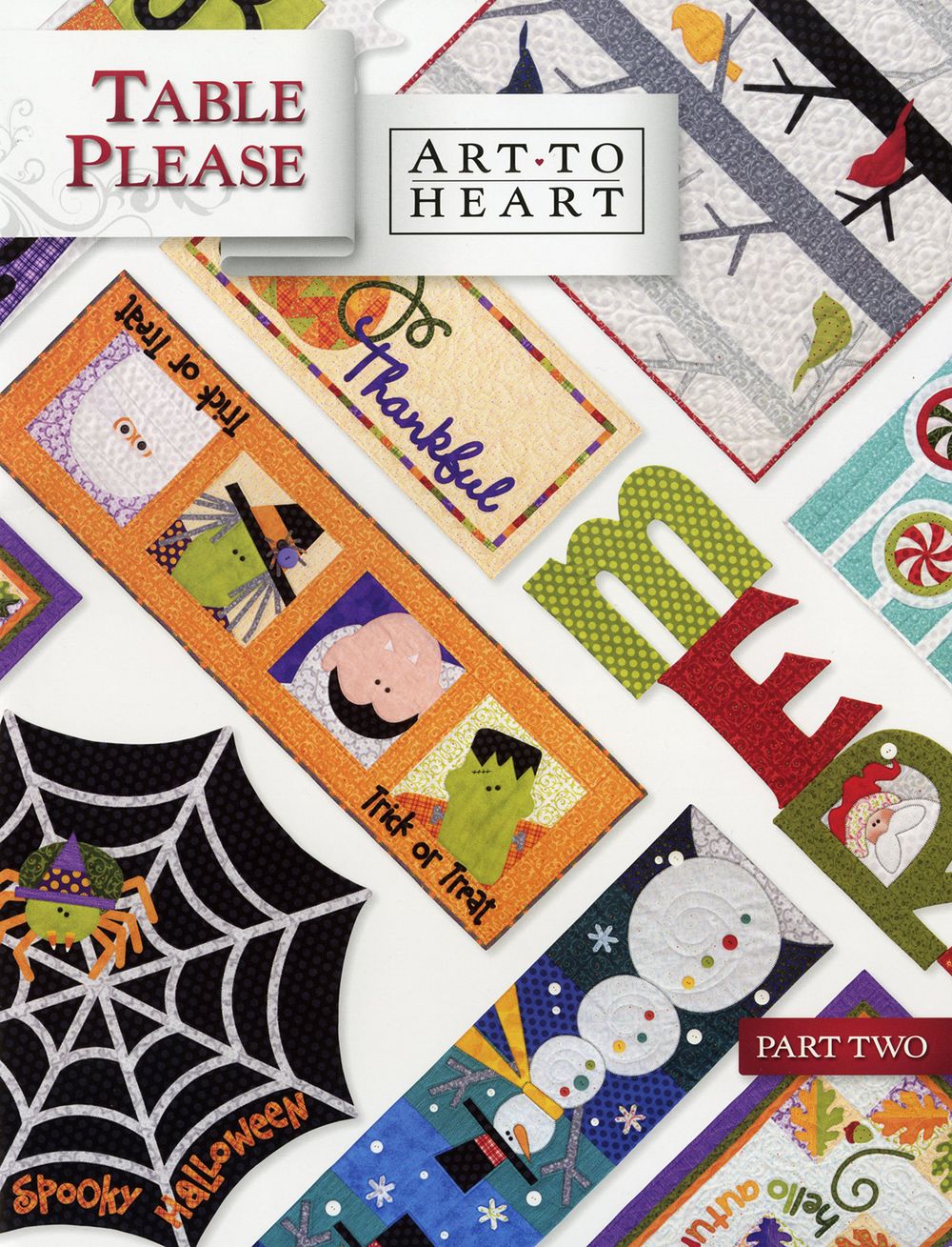 Table Please Part Two Quilt Pattern Book by Nancy Halvorsen of Art to Heart