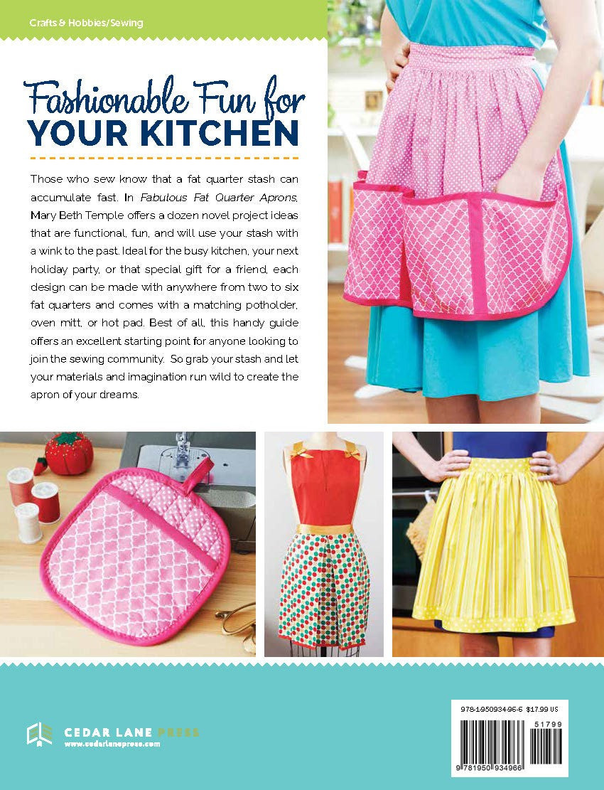 Fabulous Fat Quarter Aprons Sewing Pattern Book by Mary Beth Temple for Cedar Lane Press