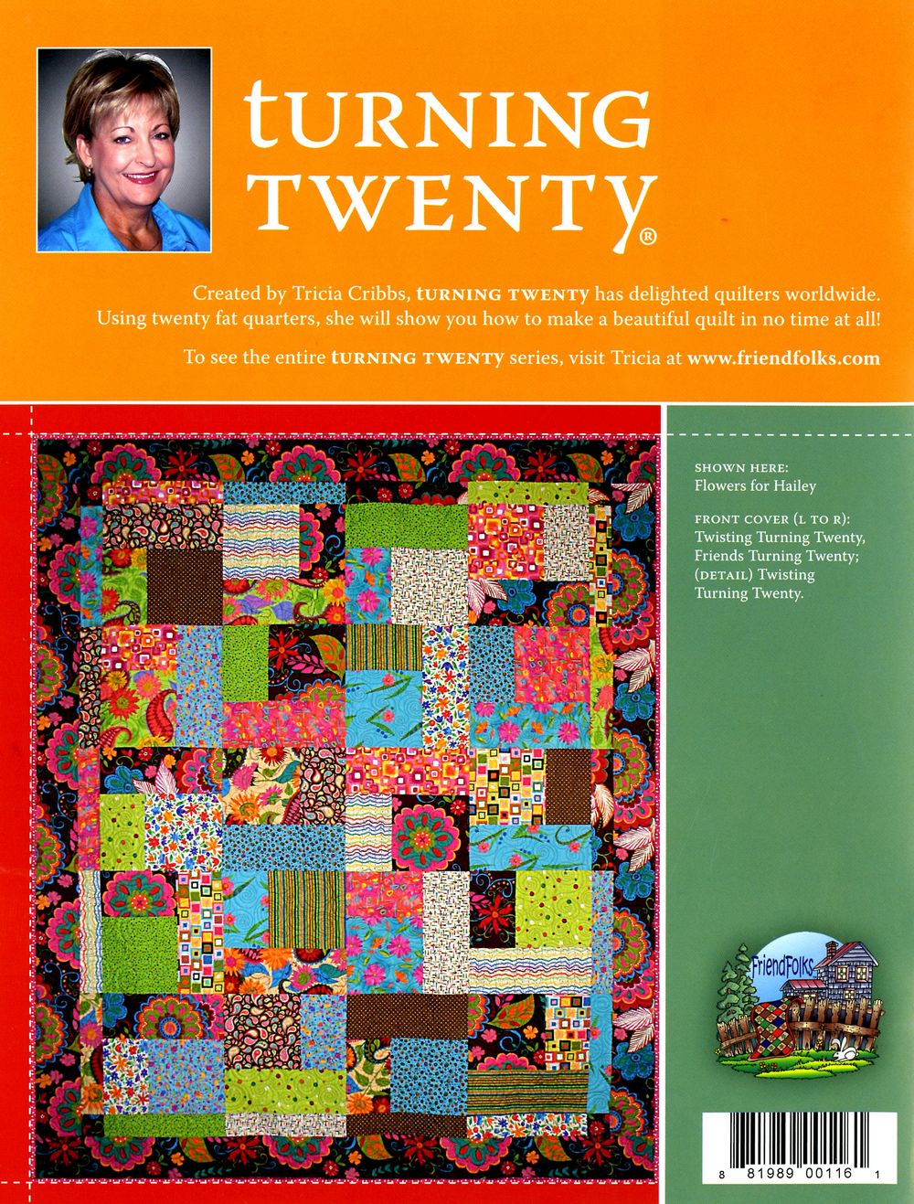 Turning Twenty Just Got Better Quilt Pattern Book by Tricia Cribbs of Friendfolks