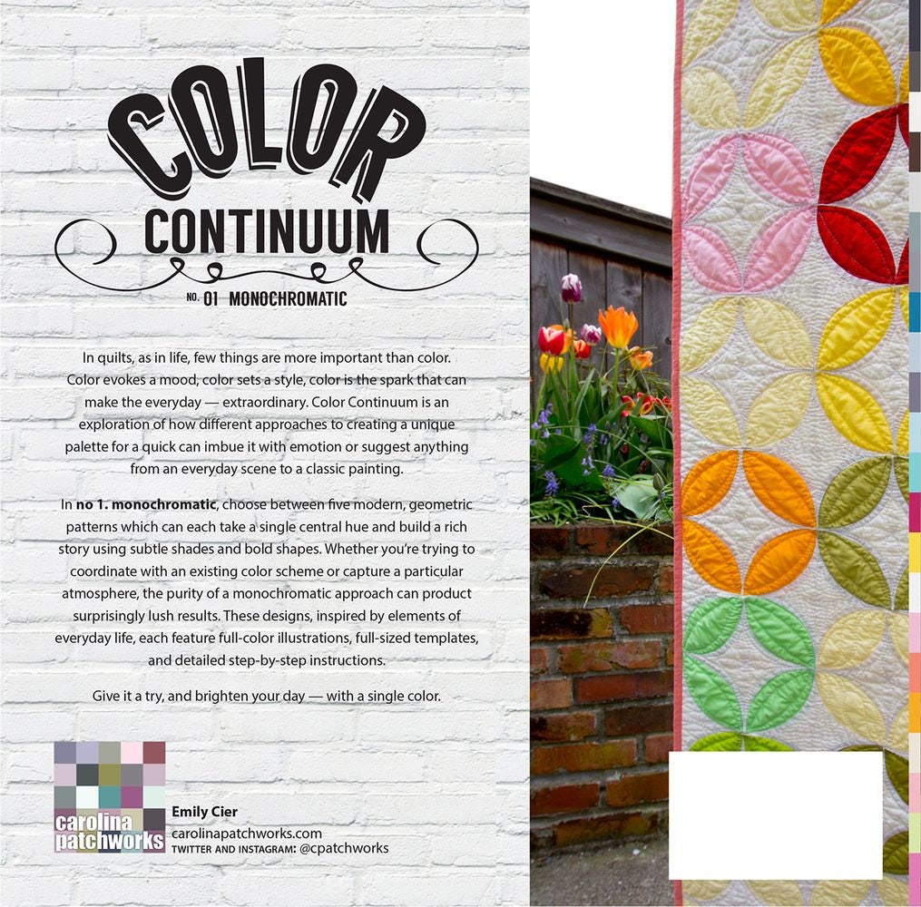Color Continuum No. 01 Monochromatic Quilt Pattern by Emily Cier for Carolina Patchworks