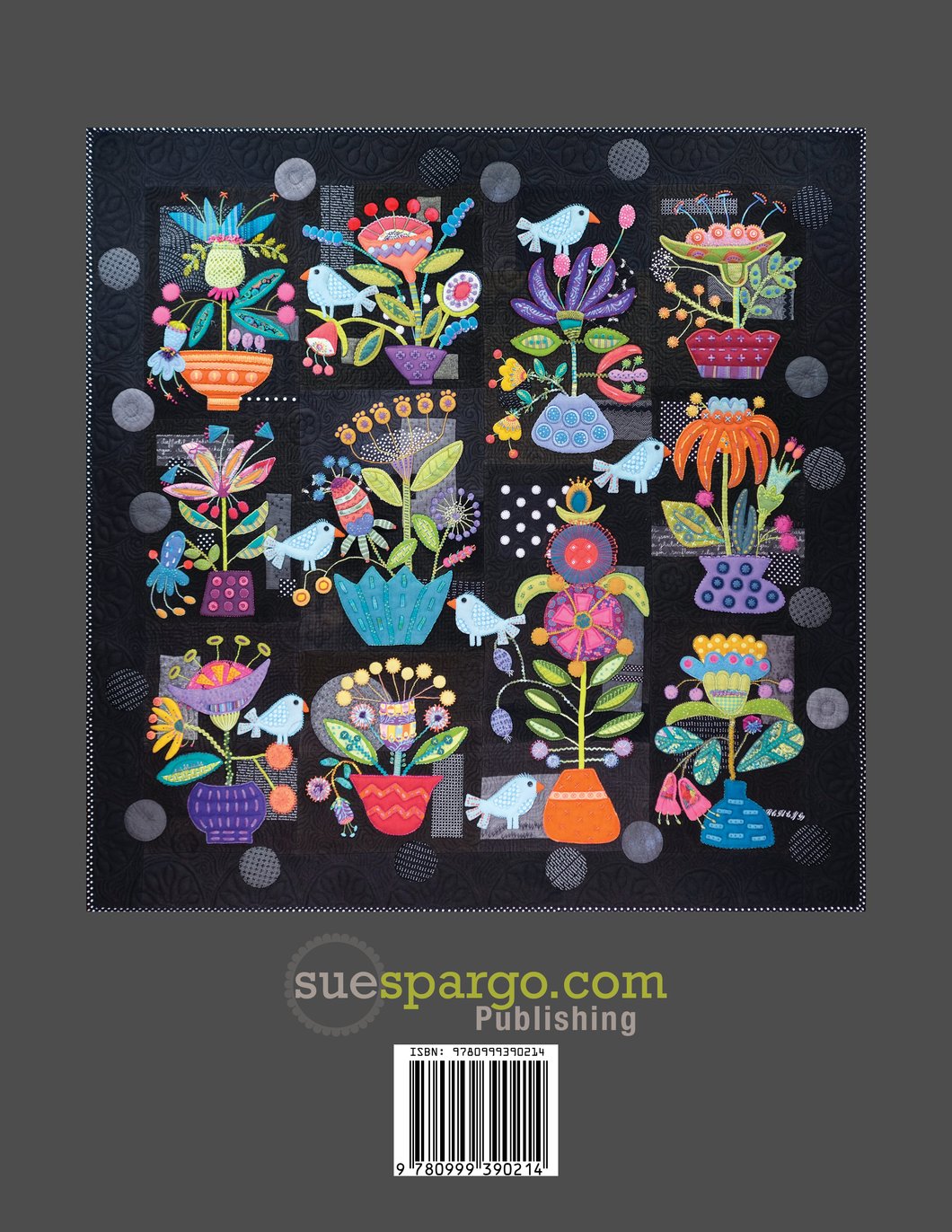 Fresh Cut - Applique, Embroidery, and Quilt Pattern Book by Sue Spargo of Folk Art Quilts