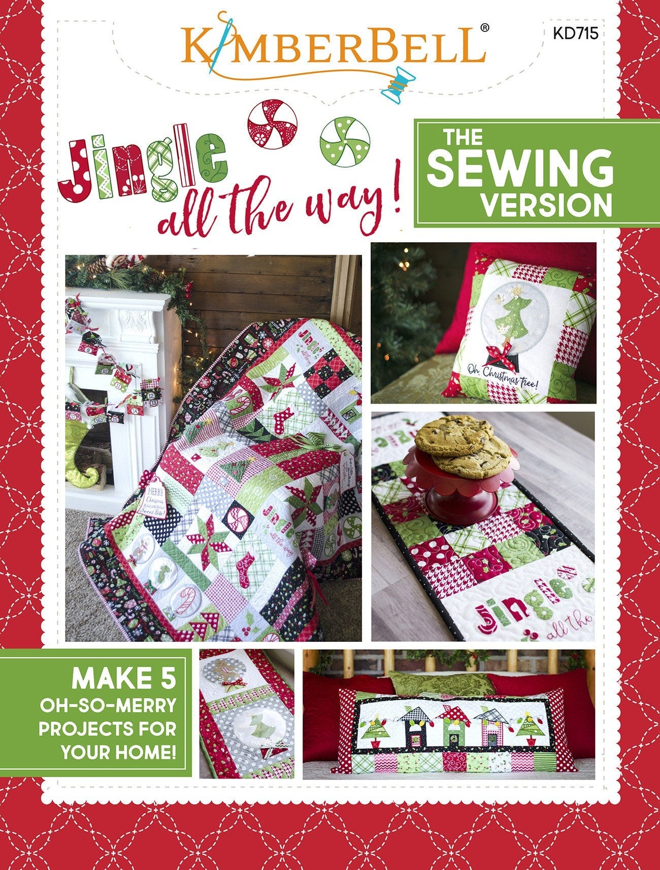 Kimberbell Jingle All the Way (The Sewing Version) Quilt Pattern Book with CD by Kim Christopherson for Kimberbell